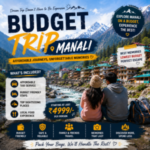 budget trip manali