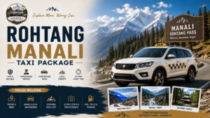 rohtang manali taxi package